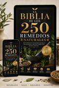 La Biblia de los 250 Remedios Naturales | Guía Digital Completa en PDF