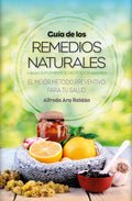 La Biblia de los 250 Remedios Naturales